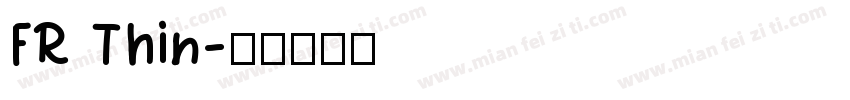 FR Thin字体转换
